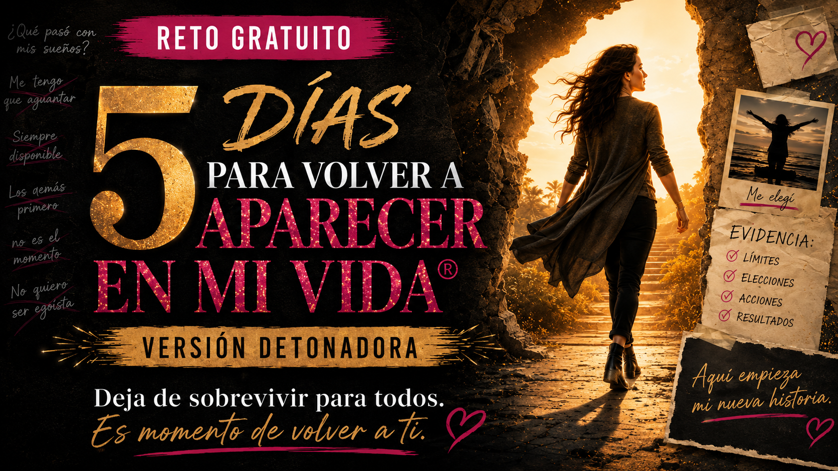 5 días para volver a aparecer en mi vida